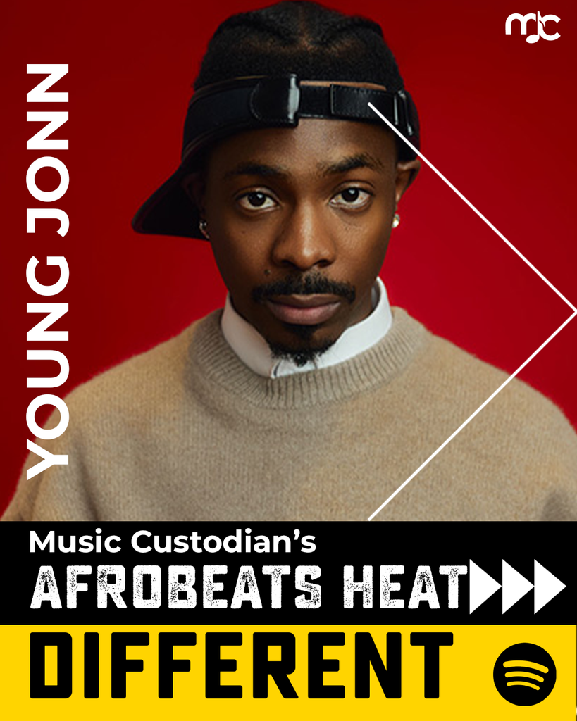 Afrobeats Heat Different Young Jonn